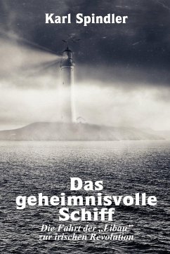 Das geheimnisvolle Schiff, Die Fahrt der ¿Libau