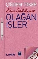 Kamu Ihalelerinde Olagan Isler - Toker, Cigdem