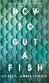 How to Gut a Fish (eBook, ePUB)