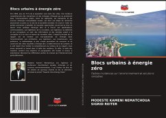 Blocs urbains à énergie zéro - Kameni Nematchoua, Modeste;Reiter, Sigrid