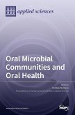 Oral Microbial Communities and Oral Health