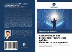 Auswirkungen der Blockchain-Technologie auf das Lieferkettenmanagement - Halkude, Akshaykumar