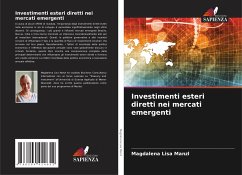 Investimenti esteri diretti nei mercati emergenti - Manzl, Magdalena Lisa