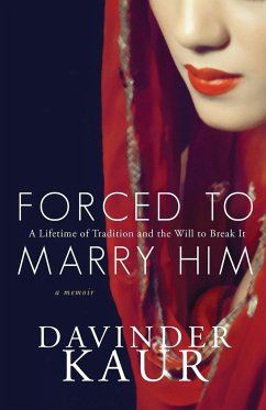 Forced to Marry Him - Kaur, Davinder