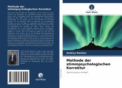 Methode der stimmpsychologischen Korrektur - Danilov, Andrey