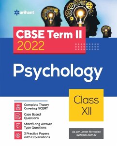 CBSE Term II Psychology 12th - Shukla, Tushar; Dhamija, Abha Bedi