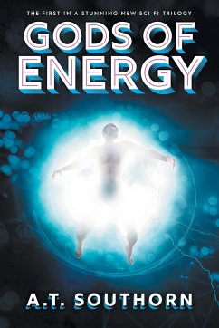 Gods of Energy - Southorn, A. T.