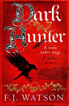 Dark Hunter (eBook, ePUB) - Watson, F.J.