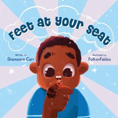Feet At Your Seat - Carr, Shameera L