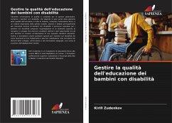 Gestire la qualità dell'educazione dei bambini con disabilità - Zudenkov, Kirill