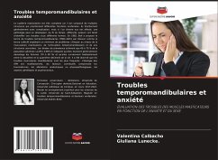 Troubles temporomandibulaires et anxiété - Calbacho, Valentina;Lunecke., Giuliana