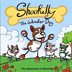 Shoofully The Wonder Dog - Creations, Sunshine