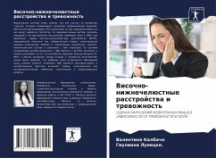 Visochno-nizhnechelüstnye rasstrojstwa i trewozhnost' - Kalbacho, Valentina;Lunecke., Giuliana