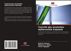 Toxicité des alcaloïdes deDennettia tripetala - Salawu, Kailani;Njoku, Obioma U.;Ogugua, Victor