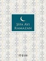 Sifa Ayi Ramazan - Altuntas Ulviye Ezerbolatoglu, Rabia