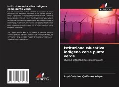 Istituzione educativa indigena come punto verde - Quiñones Alape, Anyi Catalina