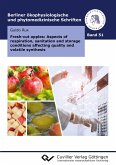 Fresh-cut apples: Aspects of respiration, sanitation and storage conditions affecting quality and volatile synthesis