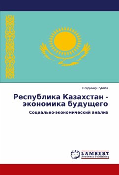 Respublika Kazahstan - äkonomika buduschego