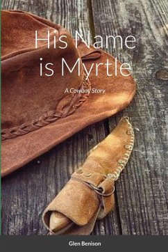 Cover His Name is Myrtle