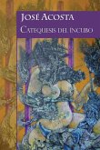 Catequesis del íncubo