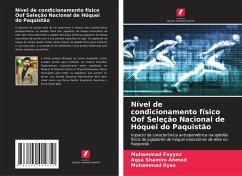 Nível de condicionamento físico Oof Seleção Nacional de Hóquei do Paquistão - Fayyaz, Muhammad;Shamim Ahmed, Aqsa;Ilyas, Muhammad