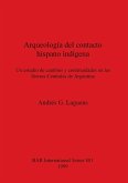 Arqueología del contacto hispano indígena