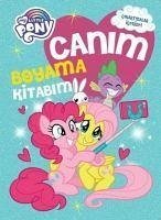 My Little Pony Canim Boyama Kitabim - Kolektif
