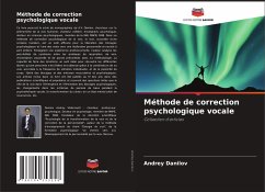 Méthode de correction psychologique vocale - Danilov, Andrey