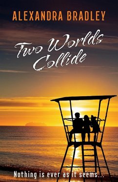 Two Worlds Collide - Bradley, Alexandra