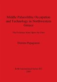 Middle Palaeolithic Occupation and Technology in Northwestern Greece