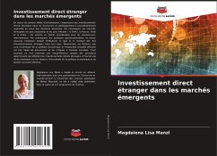 Investissement direct étranger dans les marchés émergents - Manzl, Magdalena Lisa