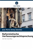 Reformistische Verfassungsrechtsprechung