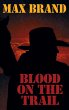 Blood on the Trail - Bild 1