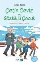 Cetin Ceviz ve Gözlüklü Cocuk - Yasar, Sinan