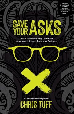 Save Your Asks (eBook, ePUB) - Tuff, Chris