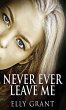 Never Ever Leave Me - Bild 1