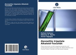 Dennettia tripetala Alkaloid-Toxizität - Salawu, Kailani;Njoku, Obioma U.;Ogugua, Victor