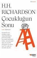 Cocuklugun Sonu - Handel Richardson, Henry