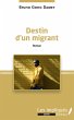 Destin d'un migrant - Bild 1