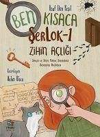 Zihin Acligi - Ben Kisaca Serlok 1 - Ekin Yesil, Asaf