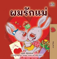 I Love My Mom (Thai Children's Book) - Admont, Shelley; Books, Kidkiddos