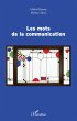 Les mots de la communication - Bild 1