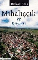 Mihaliccik ve Köyleri - Aras, Ridvan