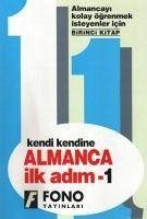 Kendi Kendine Almancada Ilk Adim 1 - Erenel, Ender; Ulusoy, Zafer