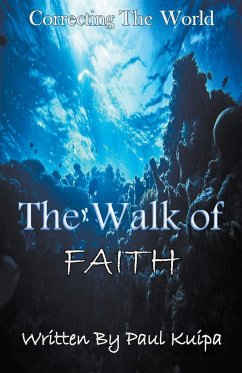 The Walk Of Faith - Kuipa, Paul