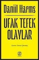 Ufak Tefek Olaylar - Harms, Daniil