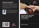 Ricreazione africana delle impressioni occidentali