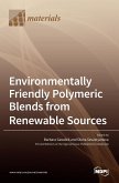 Environmentally Friendly Polymeric Blends from Renewable Sources