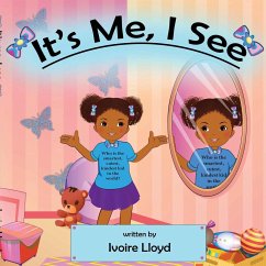 It's Me, I See - Lloyd, Ivoire