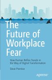 The Future of Workplace Fear